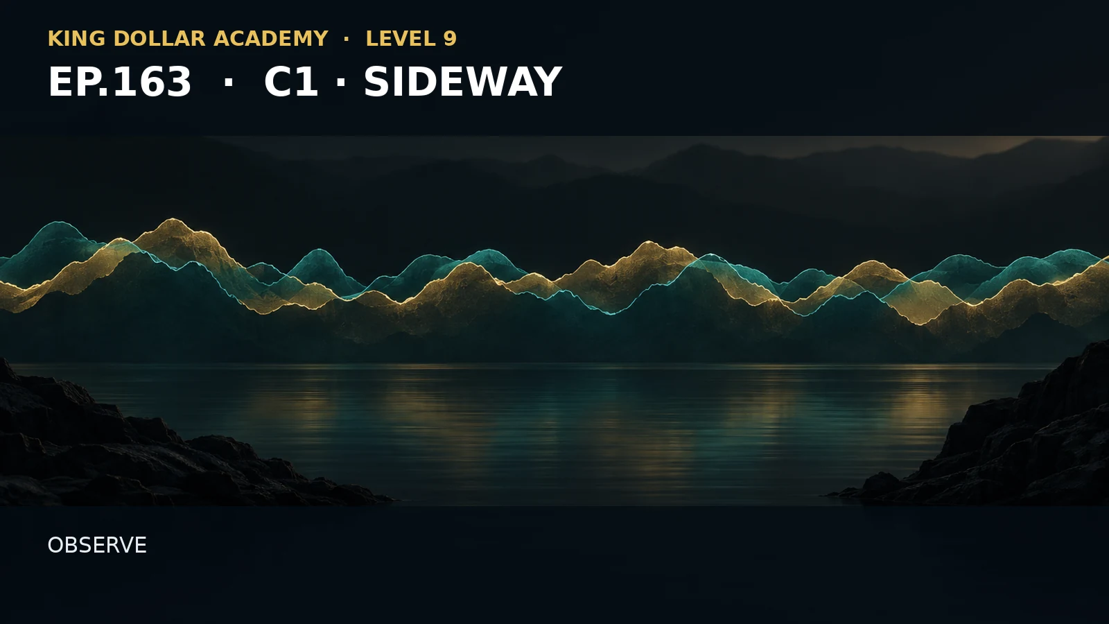 ภาพสอน EP.163 — CYCLE 1 — SIDEWAY